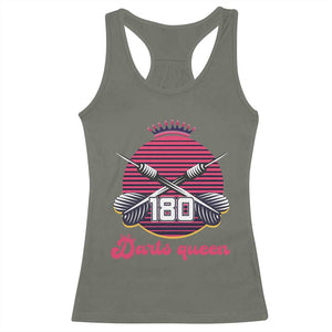 Darts Queen 180 Max Score Racerback Tank Top Funny Bullseye Shooter Gift TS12 Military Green Print Your Wear