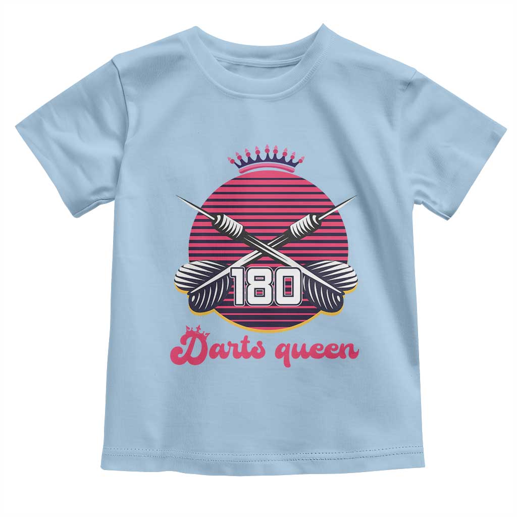Darts Queen 180 Max Score Toddler T Shirt Funny Bullseye Shooter Gift TS12 Light Blue Print Your Wear