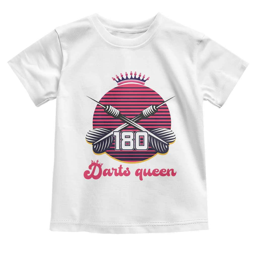 Darts Queen 180 Max Score Toddler T Shirt Funny Bullseye Shooter Gift TS12 White Print Your Wear