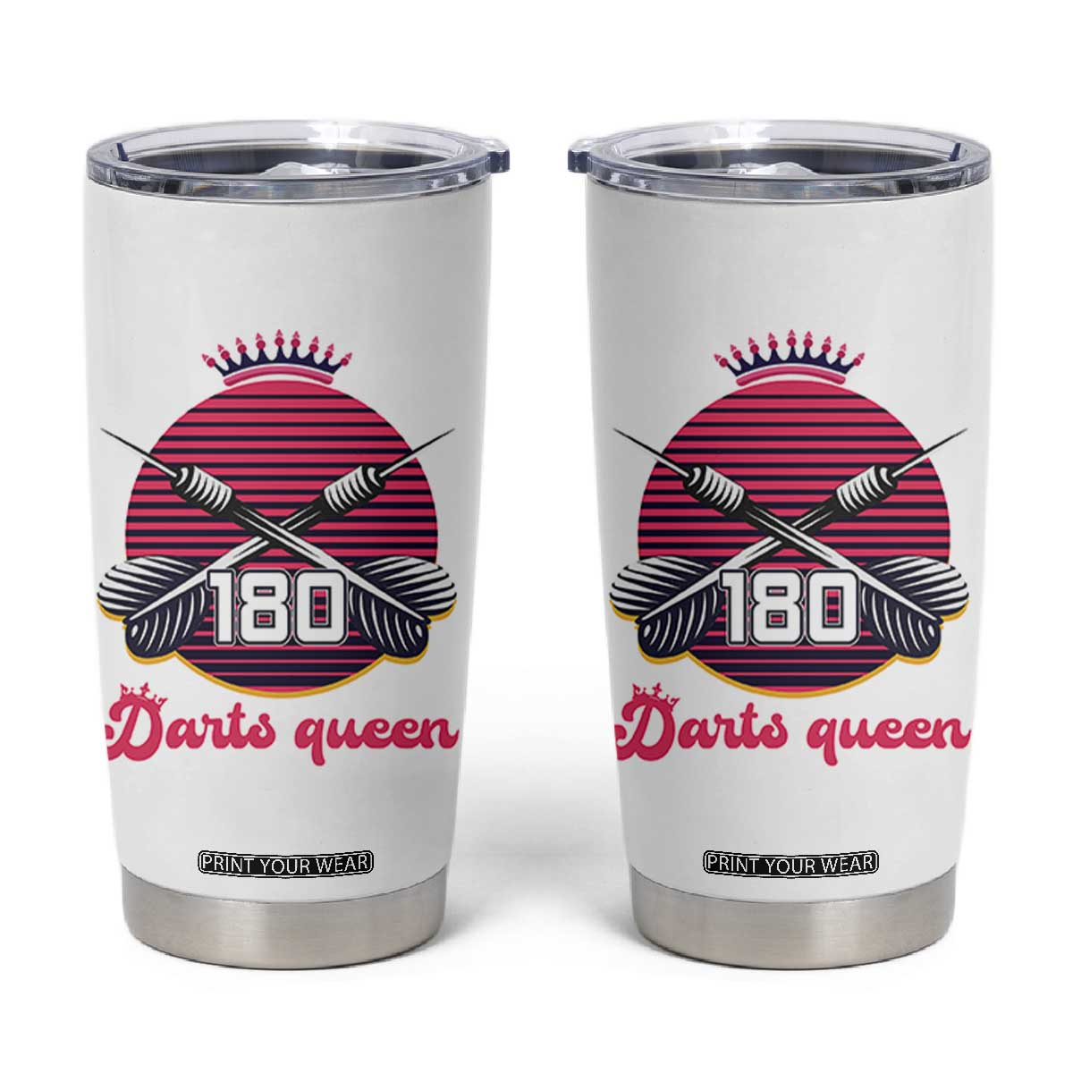 Darts Queen 180 Max Score Tumbler Cup Funny Bullseye Shooter Gift TS12 White Print Your Wear