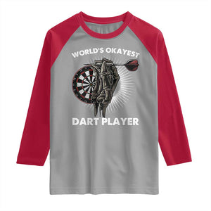 World's Okayest Dart Player Raglan Shirt Funny Bullseye Shooter Gift TS12 Sport Gray Red Print Your Wear