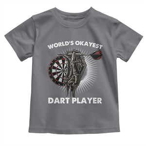 World's Okayest Dart Player Toddler T Shirt Funny Bullseye Shooter Gift TS12 Charcoal Print Your Wear