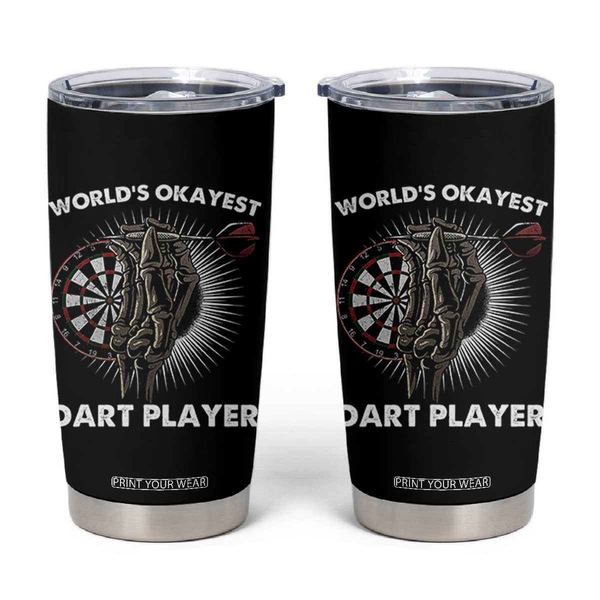 World's Okayest Dart Player Tumbler Cup Funny Bullseye Shooter Gift TS12 Black Print Your Wear