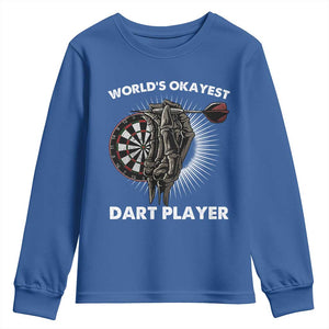 World's Okayest Dart Player Youth Sweatshirt Funny Bullseye Shooter Gift TS12 Royal Blue Print Your Wear