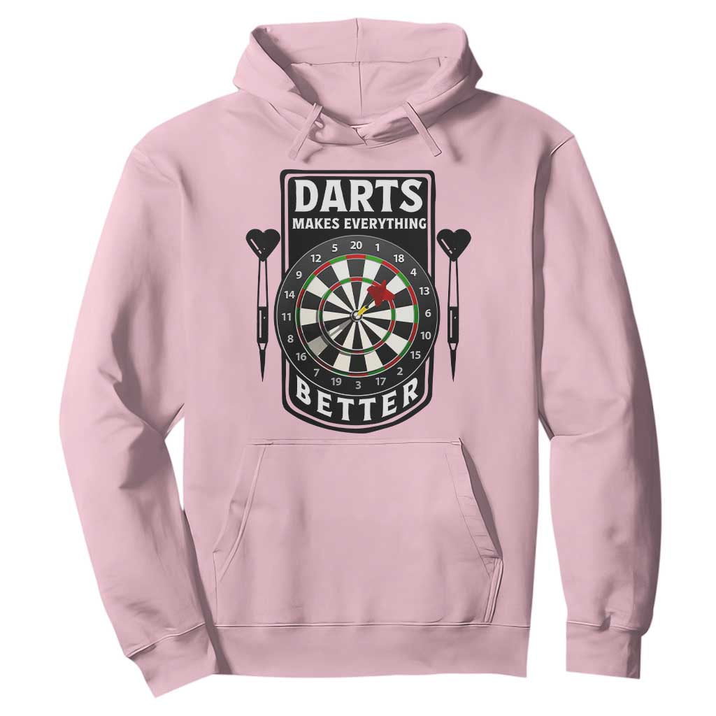 Darts Makes Everything Better Hoodie Darts Lover Gift TS12 Light Pink Print Your Wear