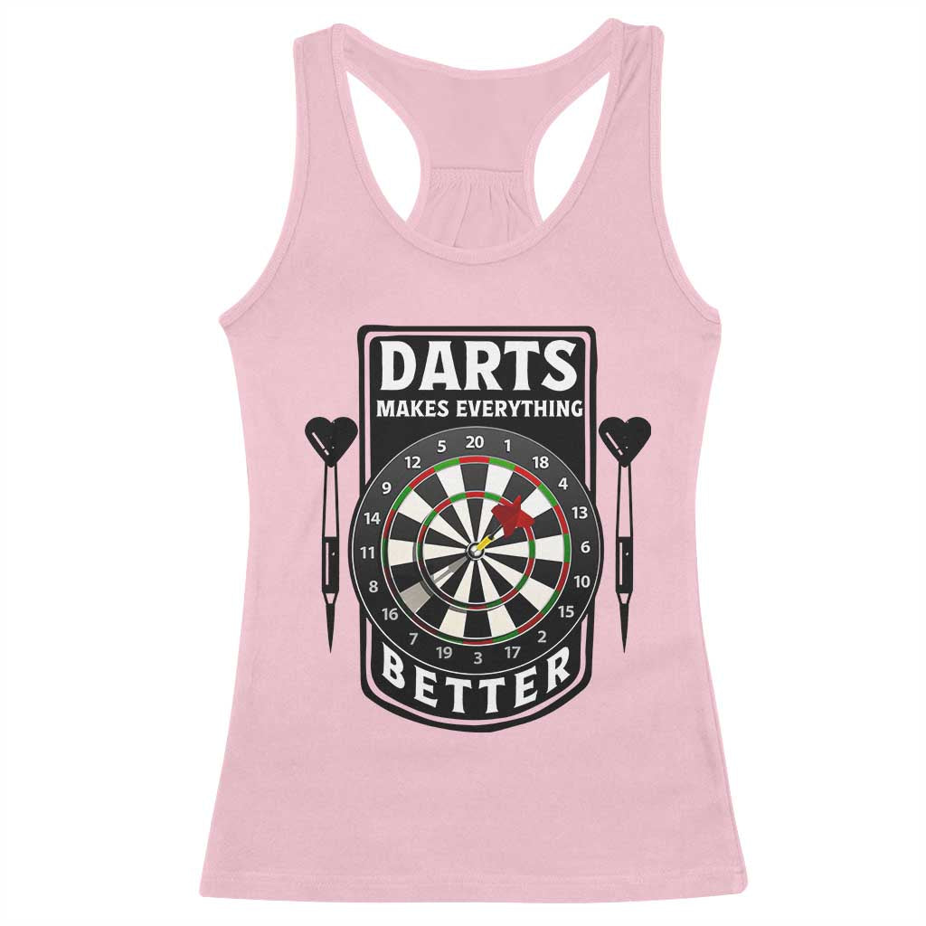 Darts Makes Everything Better Racerback Tank Top Darts Lover Gift TS12 Light Pink Print Your Wear