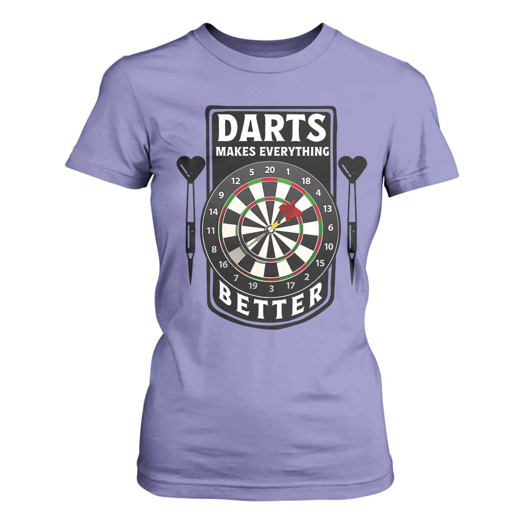 Darts Makes Everything Better T Shirt For Women Darts Lover Gift TS12 Violet Print Your Wear
