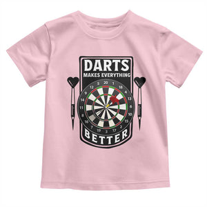 Darts Makes Everything Better Toddler T Shirt Darts Lover Gift TS12 Light Pink Print Your Wear