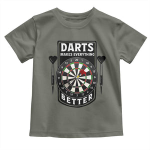 Darts Makes Everything Better Toddler T Shirt Darts Lover Gift TS12 Military Green Print Your Wear