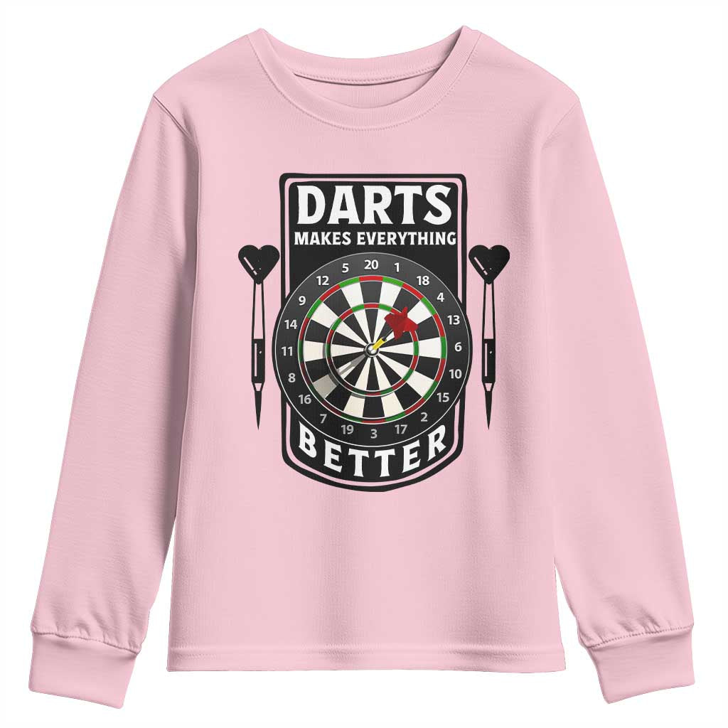 Darts Makes Everything Better Youth Sweatshirt Darts Lover Gift TS12 Light Pink Print Your Wear