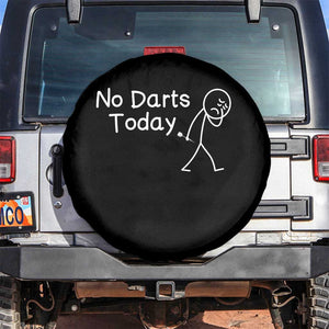 Funny No Dart Today Spare Tire Cover Darts Enthusiast Gift TS12 No hole Black Print Your Wear