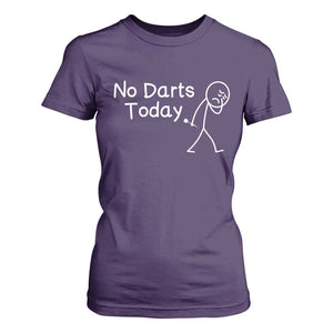 Funny No Dart Today T Shirt For Women Darts Enthusiast Gift TS12 Purple Print Your Wear