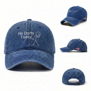 Funny No Dart Today Washed Cotton Baseball Cap Darts Enthusiast Gift TS12 Washed Cap Universal Fit Royal Blue Print Your Wear