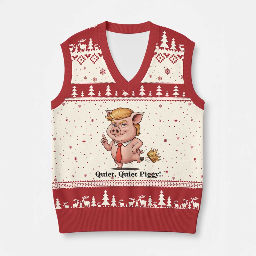 Quiet Quiet Piggy V-Neck Knit Sweater Vest Funny No Kings Pig Political TS12 Beige Red Print Your Wear