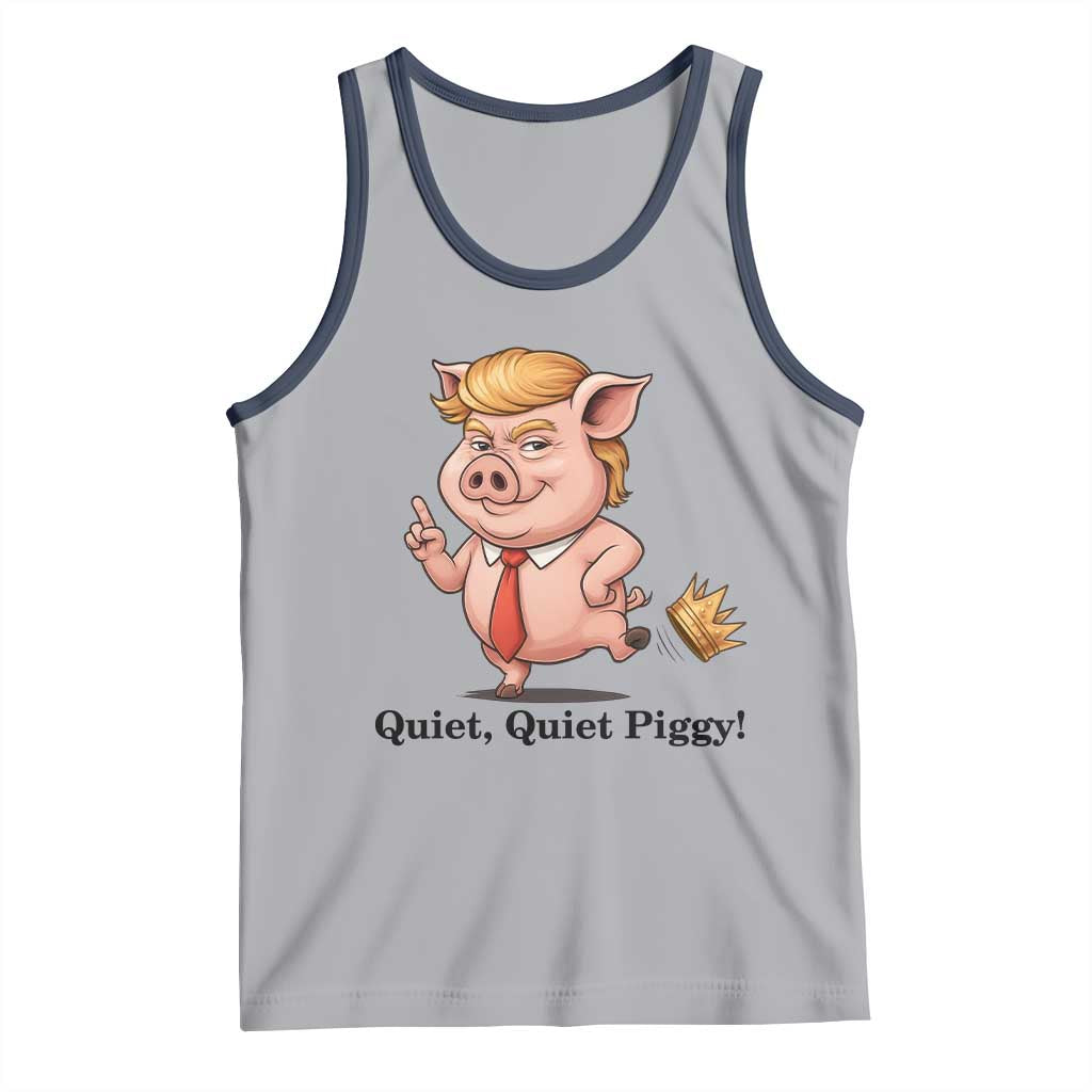Quiet Quiet Piggy Tank Top Funny No Kings Pig Political TS12 Athletic Heather Navy Print Your Wear