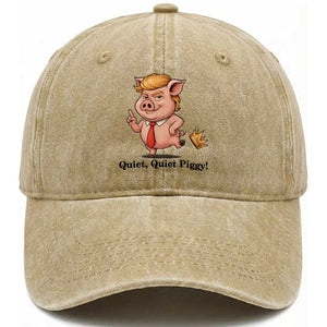 Quiet Quiet Piggy Washed Cotton Baseball Cap Funny No Kings Pig Political TS12 Print Your Wear