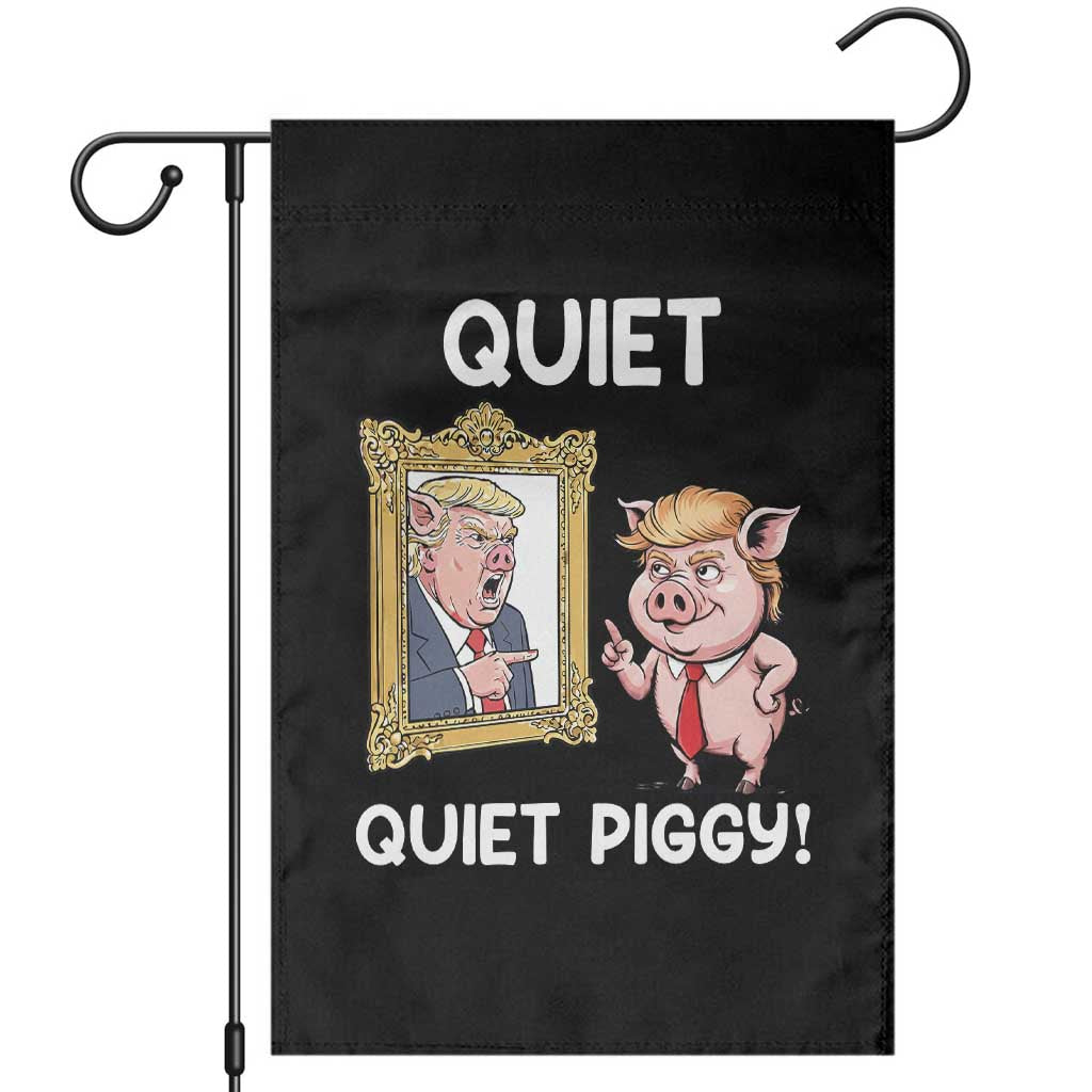 Resistance Movement Quiet Quiet Piggy Garden Flag Funny Pig Political TS12 Black Print Your Wear