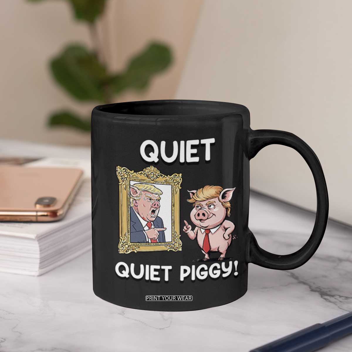 Resistance Movement Quiet Quiet Piggy Coffee Mug Funny Pig Political TS12 Print Your Wear