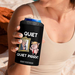Resistance Movement Quiet Quiet Piggy 4 in 1 Can Cooler Tumbler Funny Pig Political TS12 Print Your Wear