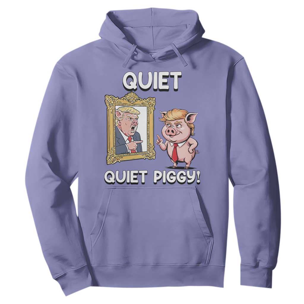 Resistance Movement Quiet Quiet Piggy Hoodie Funny Pig Political TS12 Violet Print Your Wear