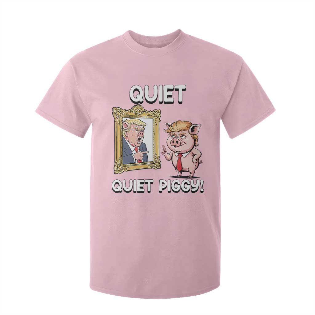 Resistance Movement Quiet Quiet Piggy T Shirt For Kid Funny Pig Political TS12 Light Pink Print Your Wear