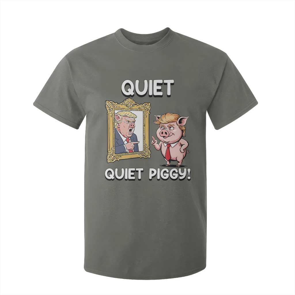 Resistance Movement Quiet Quiet Piggy T Shirt For Kid Funny Pig Political TS12 Military Green Print Your Wear