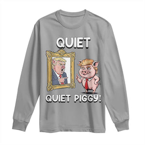 Resistance Movement Quiet Quiet Piggy Long Sleeve Shirt Funny Pig Political TS12 Sport Gray Print Your Wear