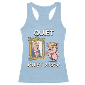Resistance Movement Quiet Quiet Piggy Racerback Tank Top Funny Pig Political TS12 Light Blue Print Your Wear