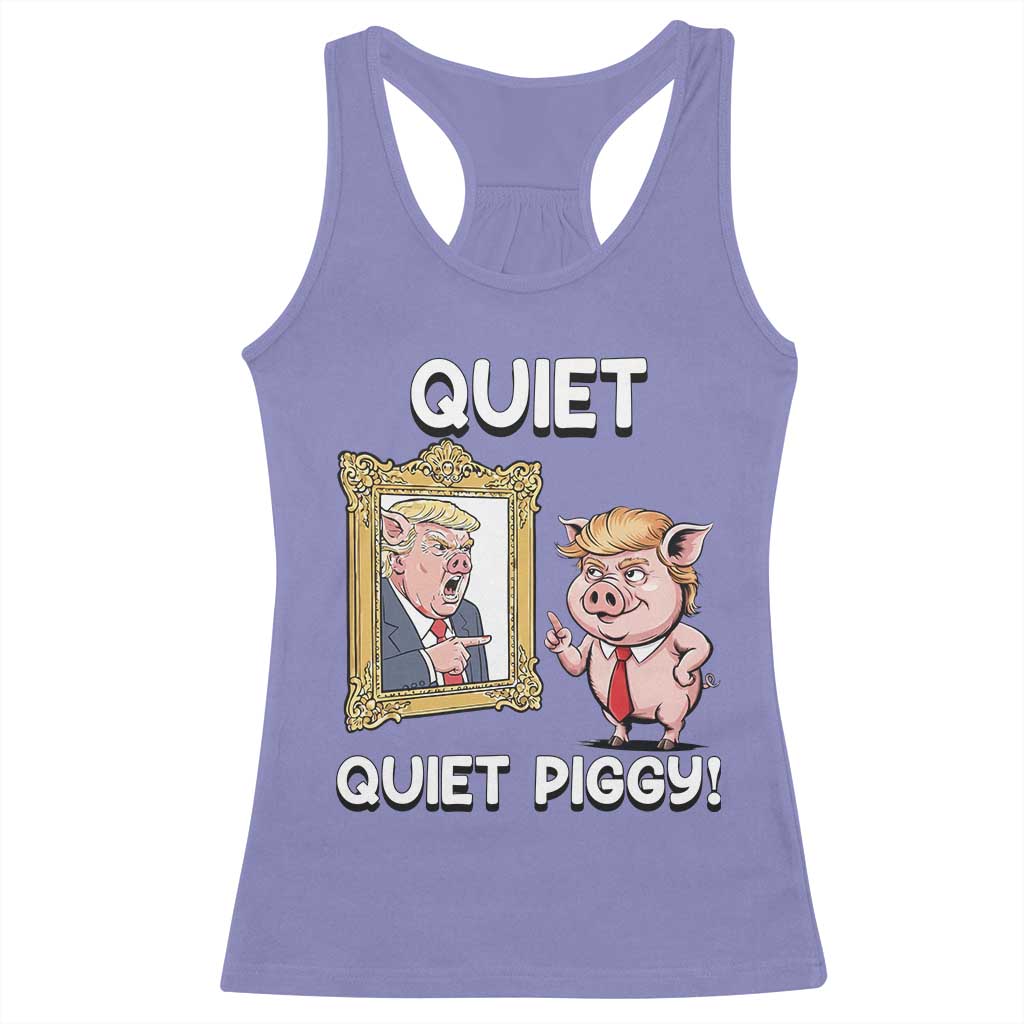 Resistance Movement Quiet Quiet Piggy Racerback Tank Top Funny Pig Political TS12 Violet Print Your Wear