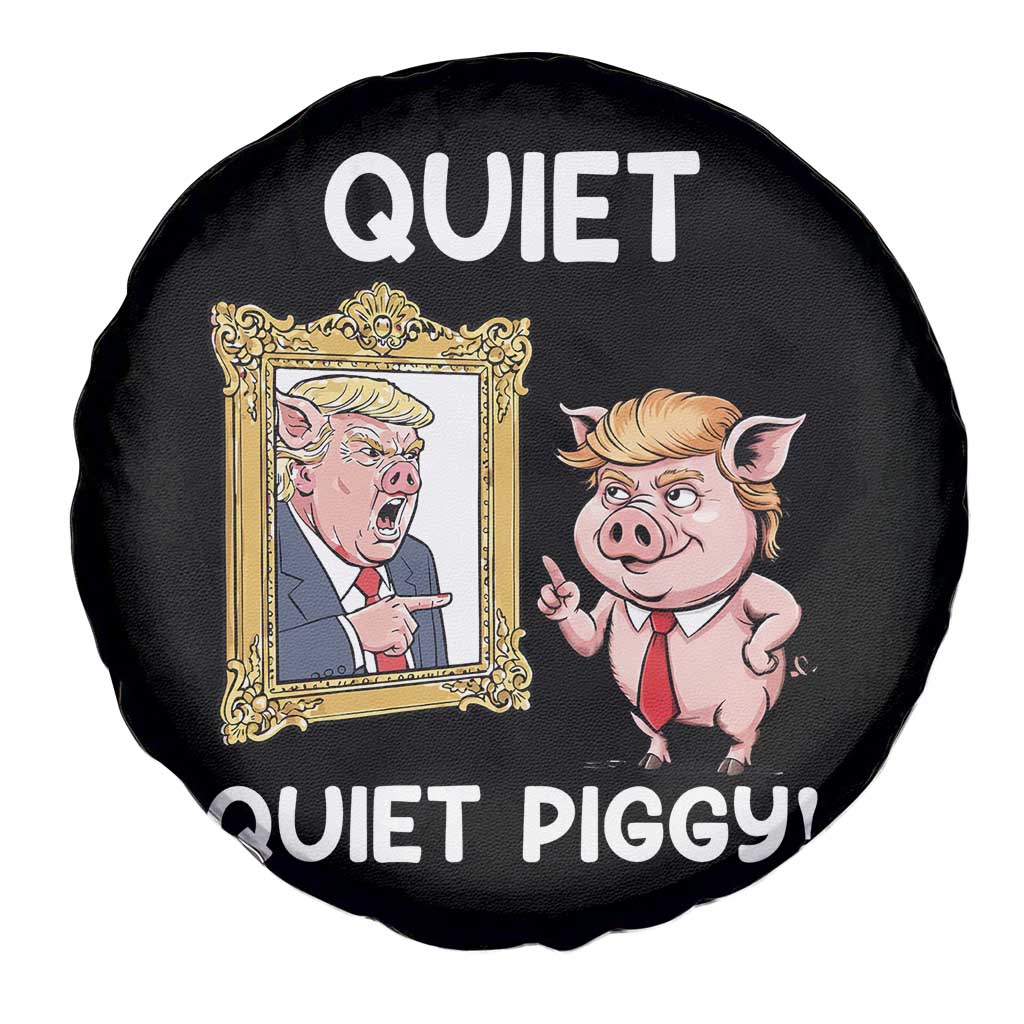 Resistance Movement Quiet Quiet Piggy Spare Tire Cover Funny Pig Political TS12 Print Your Wear