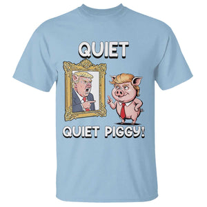 Resistance Movement Quiet Quiet Piggy T Shirt Funny Pig Political - Print Your Wear