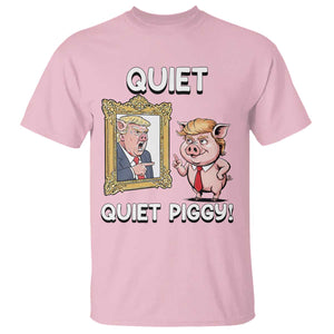 Resistance Movement Quiet Quiet Piggy T Shirt Funny Pig Political - Print Your Wear