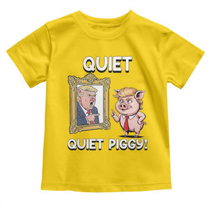 Resistance Movement Quiet Quiet Piggy Toddler T Shirt Funny Pig Political TS12 Daisy Print Your Wear