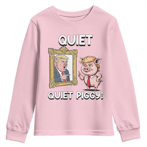 Resistance Movement Quiet Quiet Piggy Youth Sweatshirt Funny Pig Political TS12 Light Pink Print Your Wear