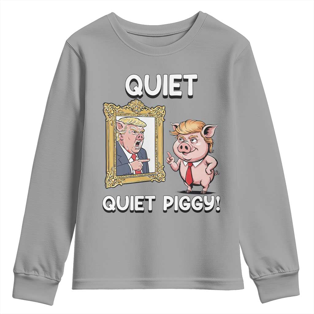 Resistance Movement Quiet Quiet Piggy Youth Sweatshirt Funny Pig Political TS12 Sport Gray Print Your Wear