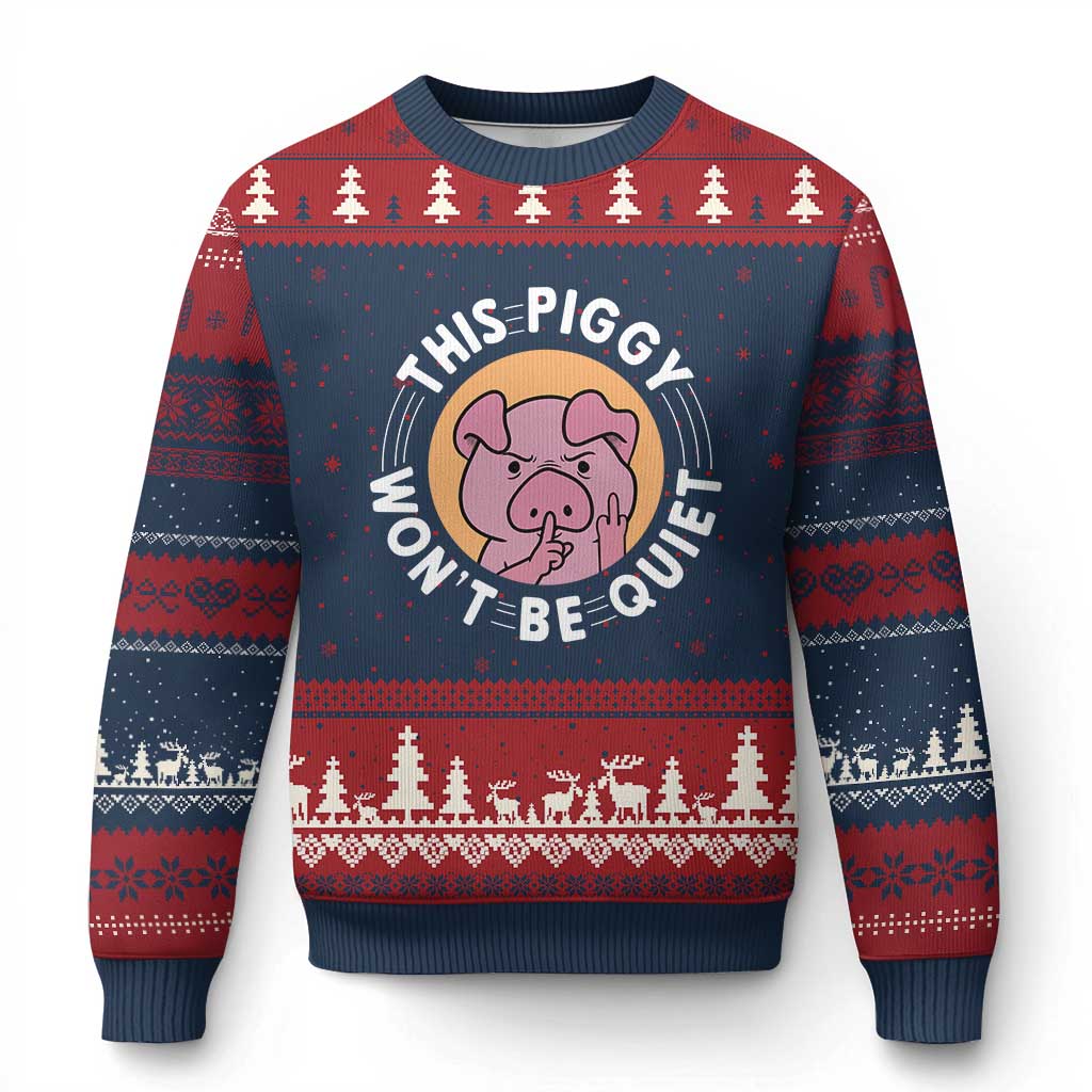 This Piggy Wont Be Quiet Ugly Christmas Sweater Funny Political Humor Pig Meme TS12 Navy Red Print Your Wear