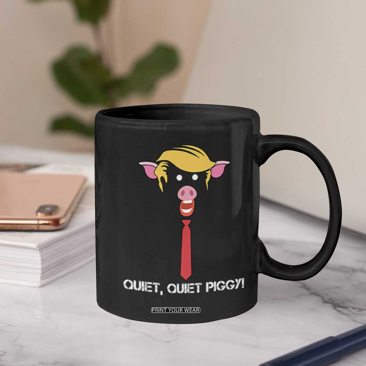 Quiet Quiet Piggy Meme Coffee Mug Anti Authoritarian Political Gag Gift TS12 Print Your Wear