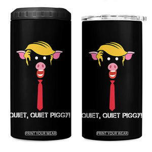 Quiet Quiet Piggy Meme 4 in 1 Can Cooler Tumbler Anti Authoritarian Political Gag Gift TS12 One Size: 16 oz Black Print Your Wear