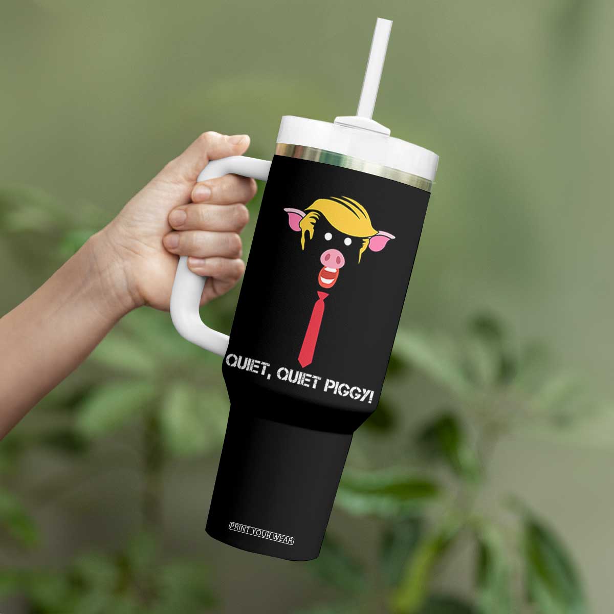 Quiet Quiet Piggy Meme Tumbler With Handle Anti Authoritarian Political Gag Gift TS12 Print Your Wear