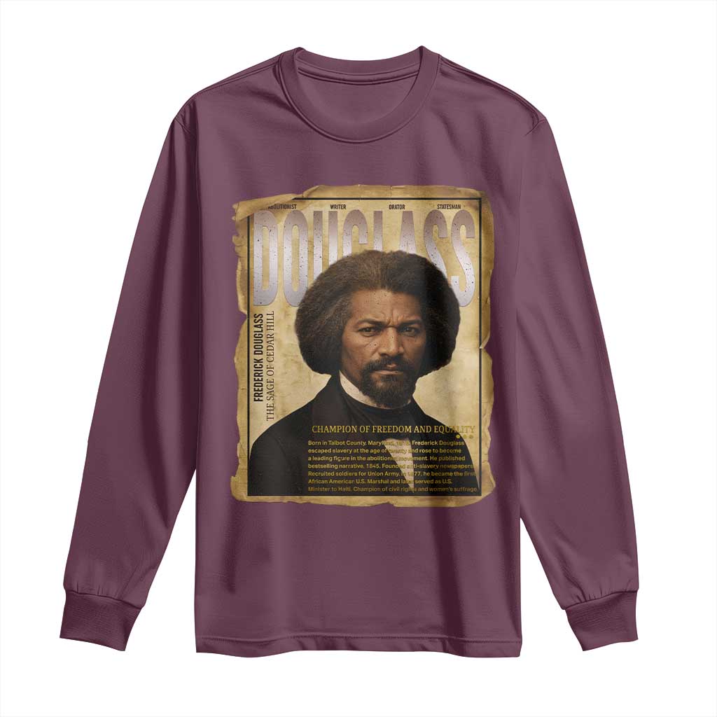 Frederick Douglass Historical Newspaper Long Sleeve Shirt The Sage Of Cedar Hill TS12 Maroon Print Your Wear