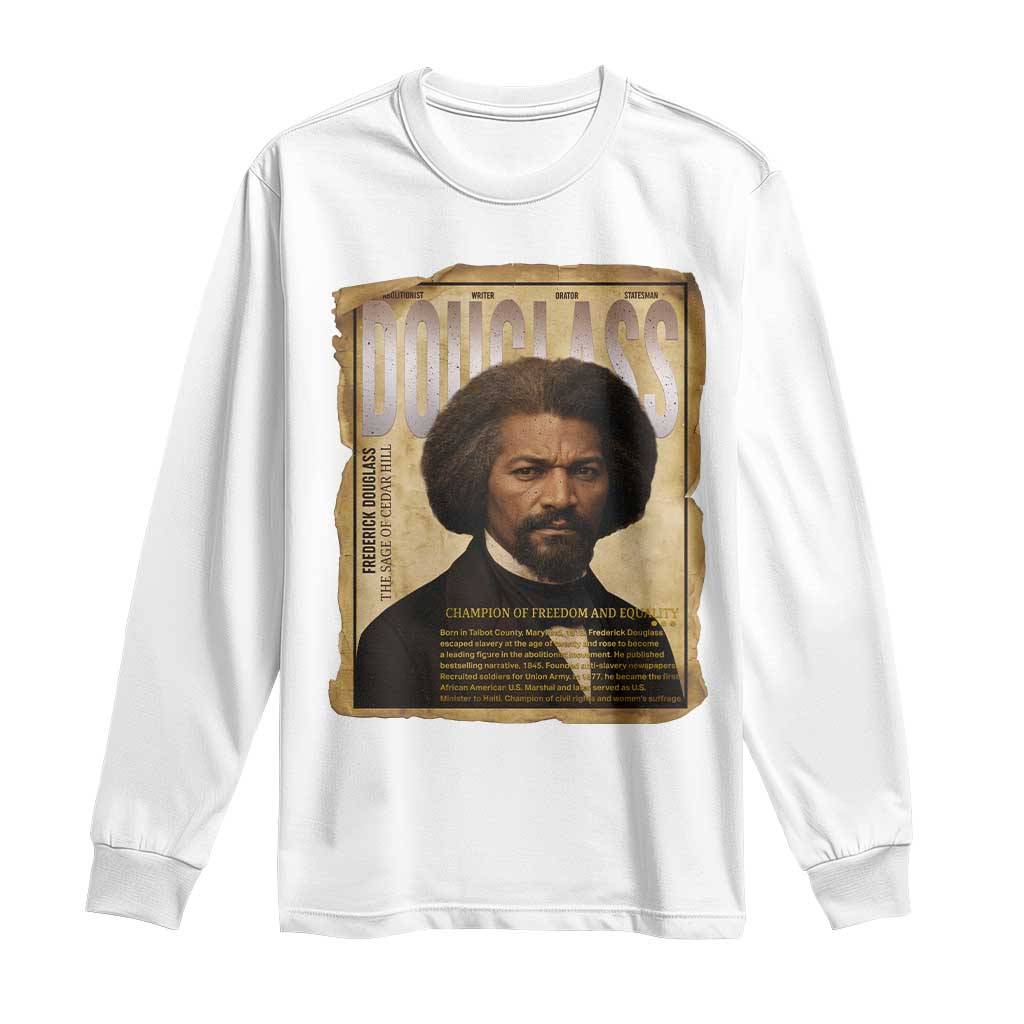 Frederick Douglass Historical Newspaper Long Sleeve Shirt The Sage Of Cedar Hill TS12 White Print Your Wear