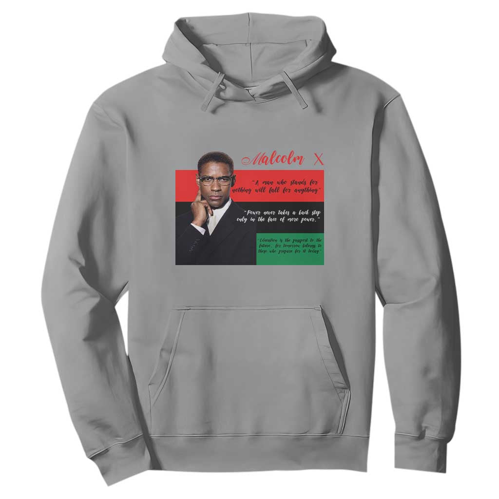 Motivational Malcolm X Quote Hoodie Black History Month Gift TS12 Sport Gray Print Your Wear