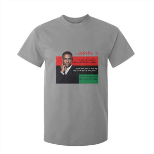 Motivational Malcolm X Quote T Shirt For Kid Black History Month Gift TS12 Sport Gray Print Your Wear