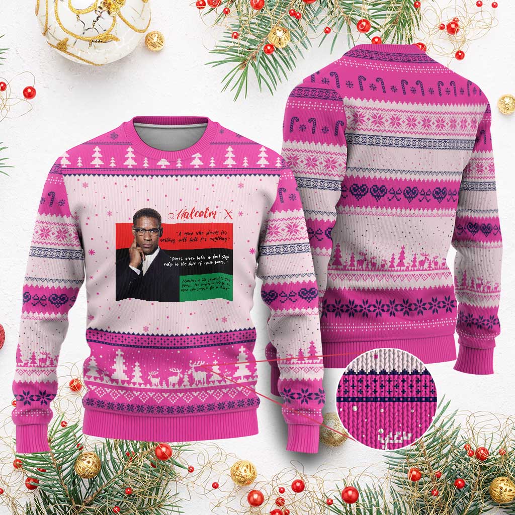 Motivational Malcolm X Quote Ugly Christmas Sweater Black History Month Gift TS12 Hot Pink Print Your Wear