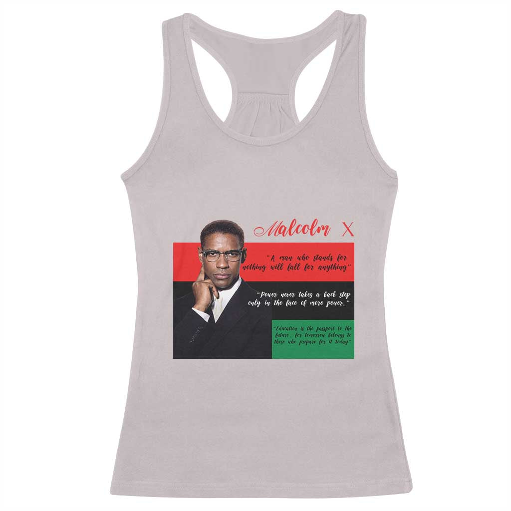 Motivational Malcolm X Quote Racerback Tank Top Black History Month Gift TS12 Ice Gray Print Your Wear