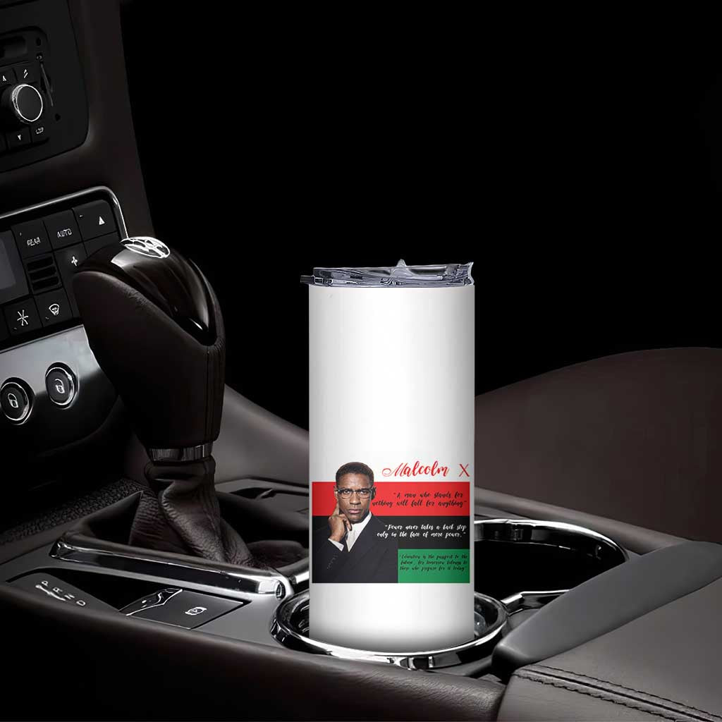 Motivational Malcolm X Quote Skinny Tumbler Black History Month Gift TS12 Print Your Wear