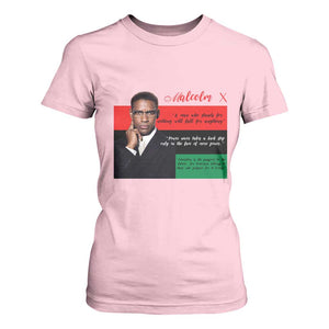 Motivational Malcolm X Quote T Shirt For Women Black History Month Gift TS12 Light Pink Print Your Wear