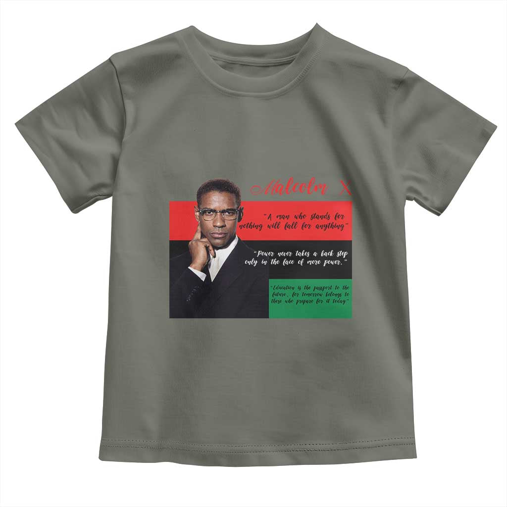 Motivational Malcolm X Quote Toddler T Shirt Black History Month Gift TS12 Military Green Print Your Wear