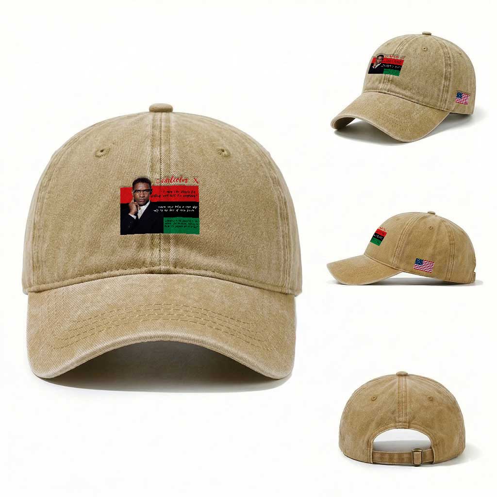 Motivational Malcolm X Quote Washed Cotton Baseball Cap Black History Month Gift TS12 Washed Cap Universal Fit Khaki Print Your Wear