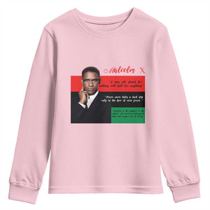 Motivational Malcolm X Quote Youth Sweatshirt Black History Month Gift TS12 Light Pink Print Your Wear
